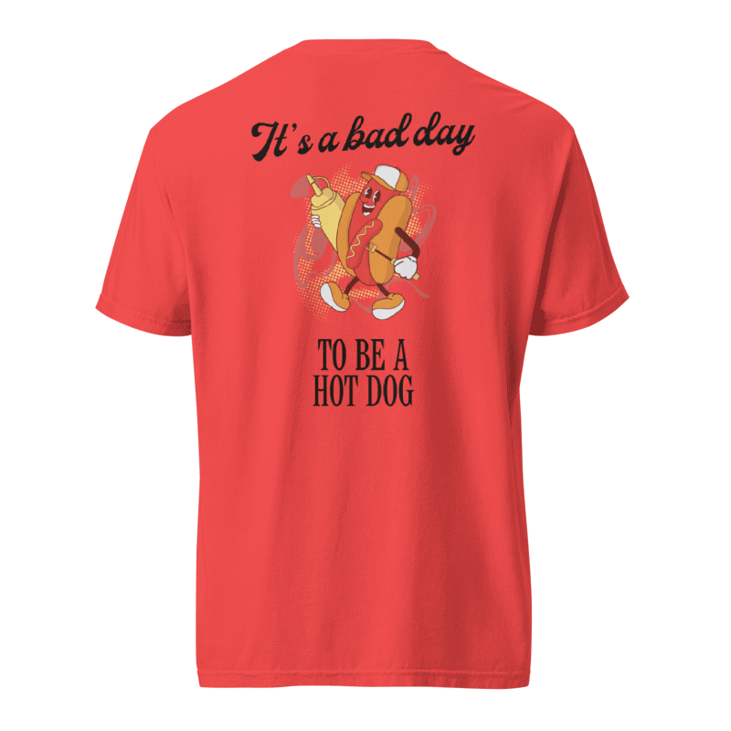 Bad Day To Be A Hot Dog Tee