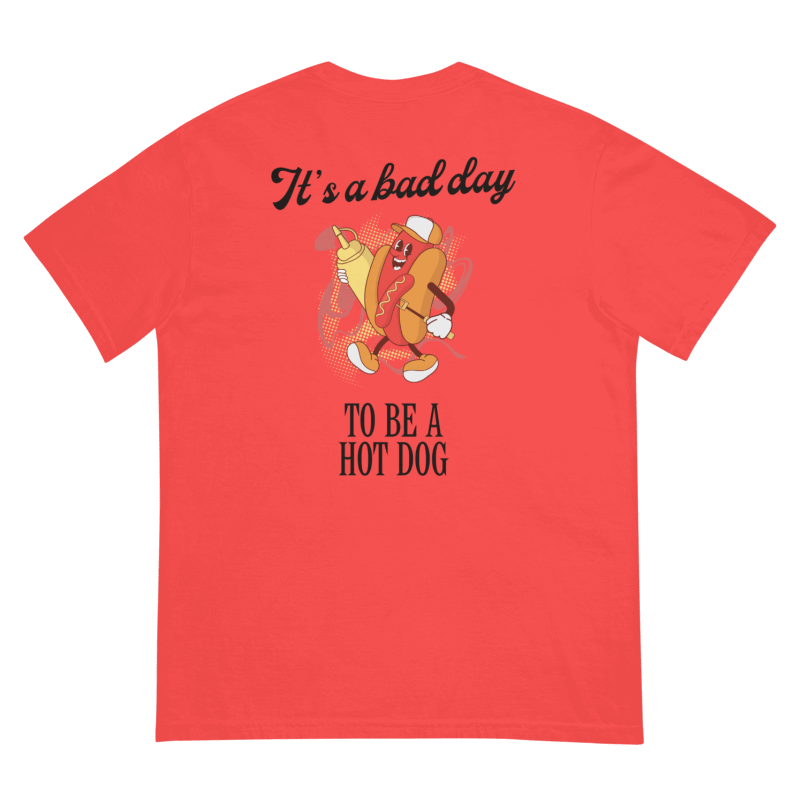Bad Day To Be A Hot Dog Tee