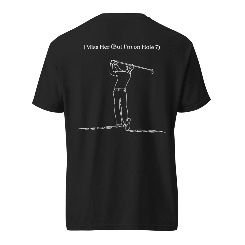 the I Miss Her Golf Tee