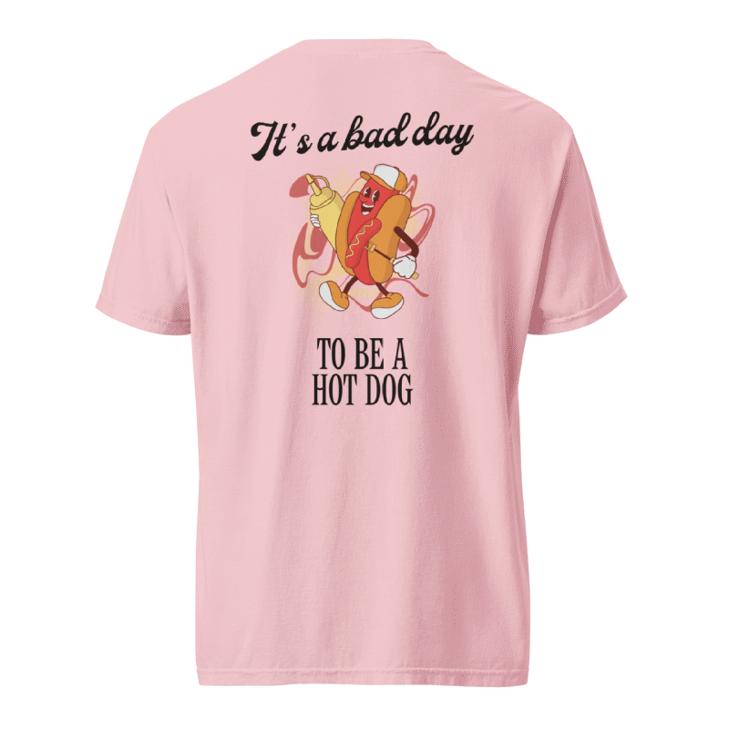Bad Day To Be A Hot Dog Tee